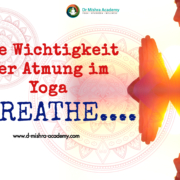 Weißer Hintergrund mit zwei Mandala-Motiven und Frauen in Gebetshaltung auf der rechten Seite. Oben auf dem Flyer ist das Logo der Dr. Mishra Akademie und unten die Website. In der Mitte Text- Die Bedeutung der Atmung im Yoga. und einfach Atmen