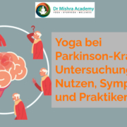 Yoga bei Parkinson-Krankheit: Untersuchung von Nutzen, Symptomen und Praktiken