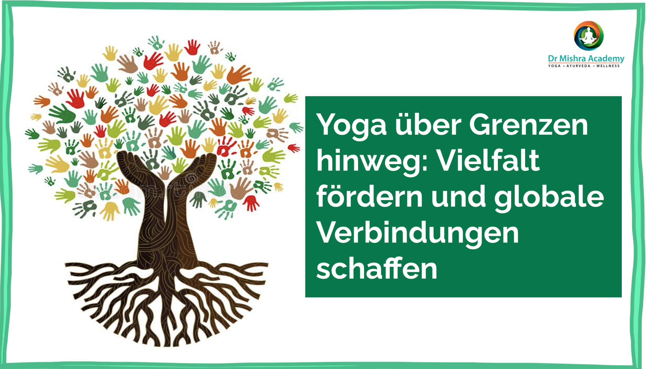 Yoga über Grenzen hinweg: Vielfalt fördern und globale Verbindungen schaffen
