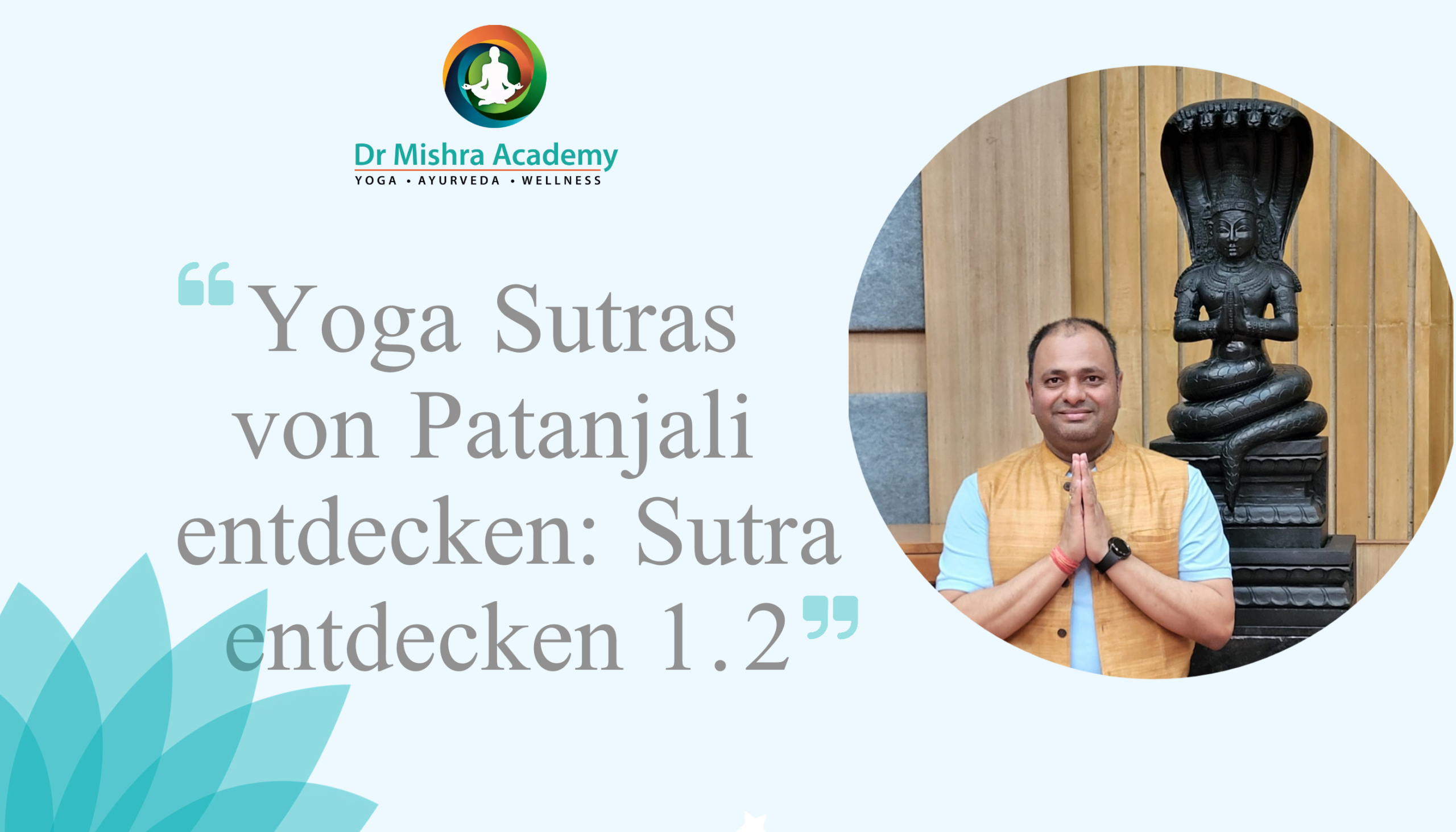 Patanjali's Yoga Sutras: Sutraforschung 1.2