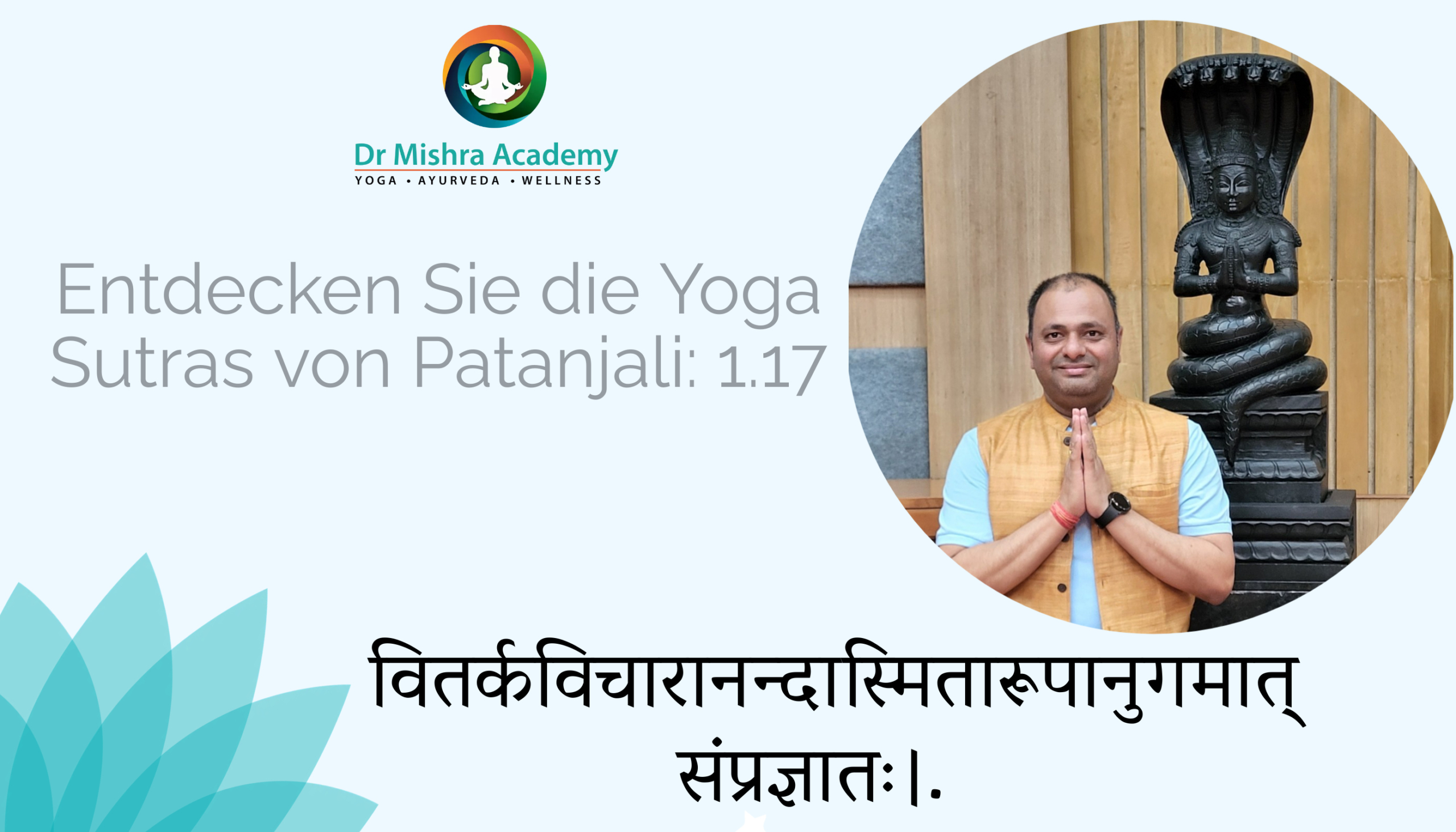  Entdecken Sie die Yoga Sutras von Patanjali: 1.17