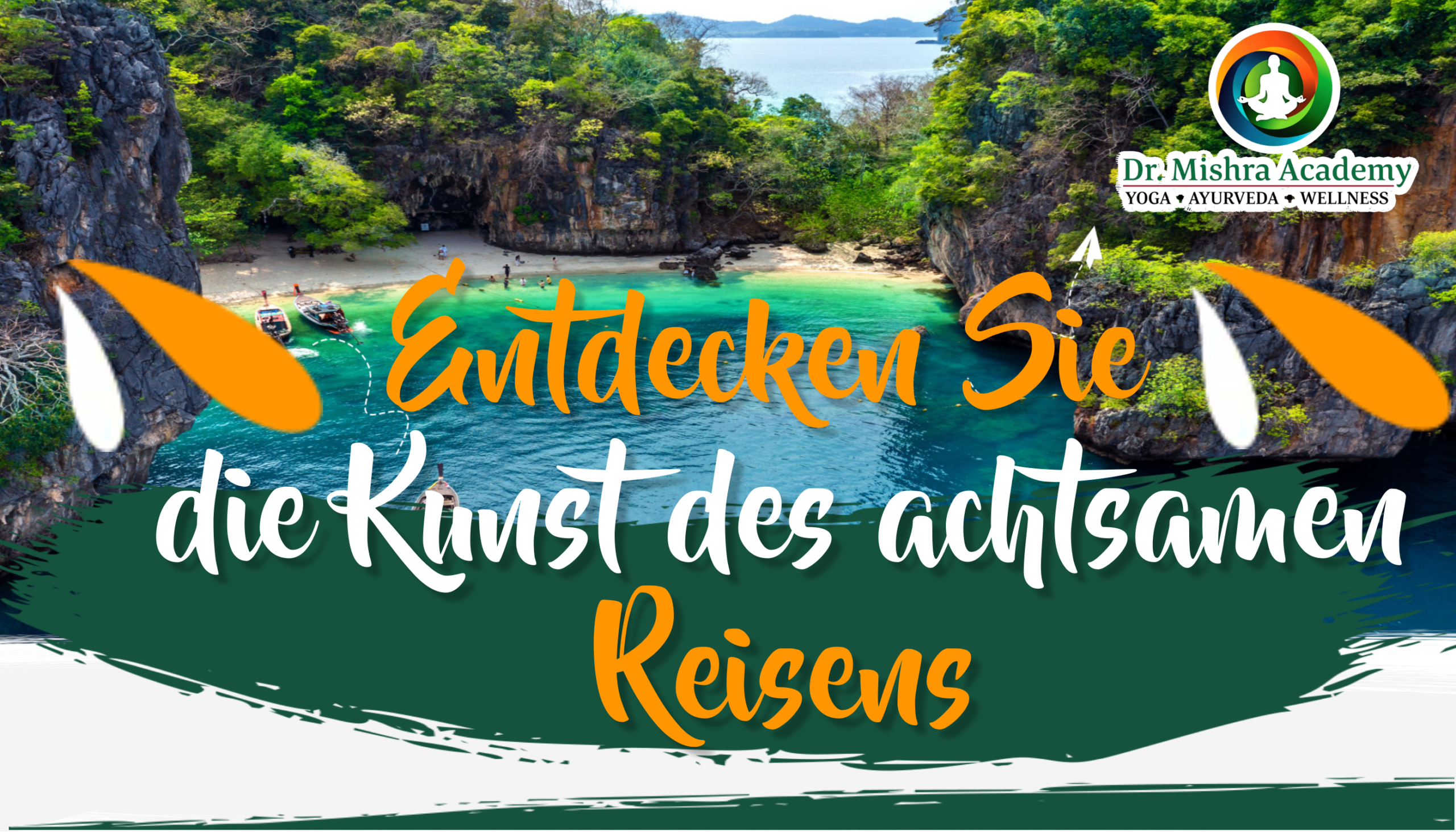 Entdecken Sie die Kunst des achtsamen Reisens